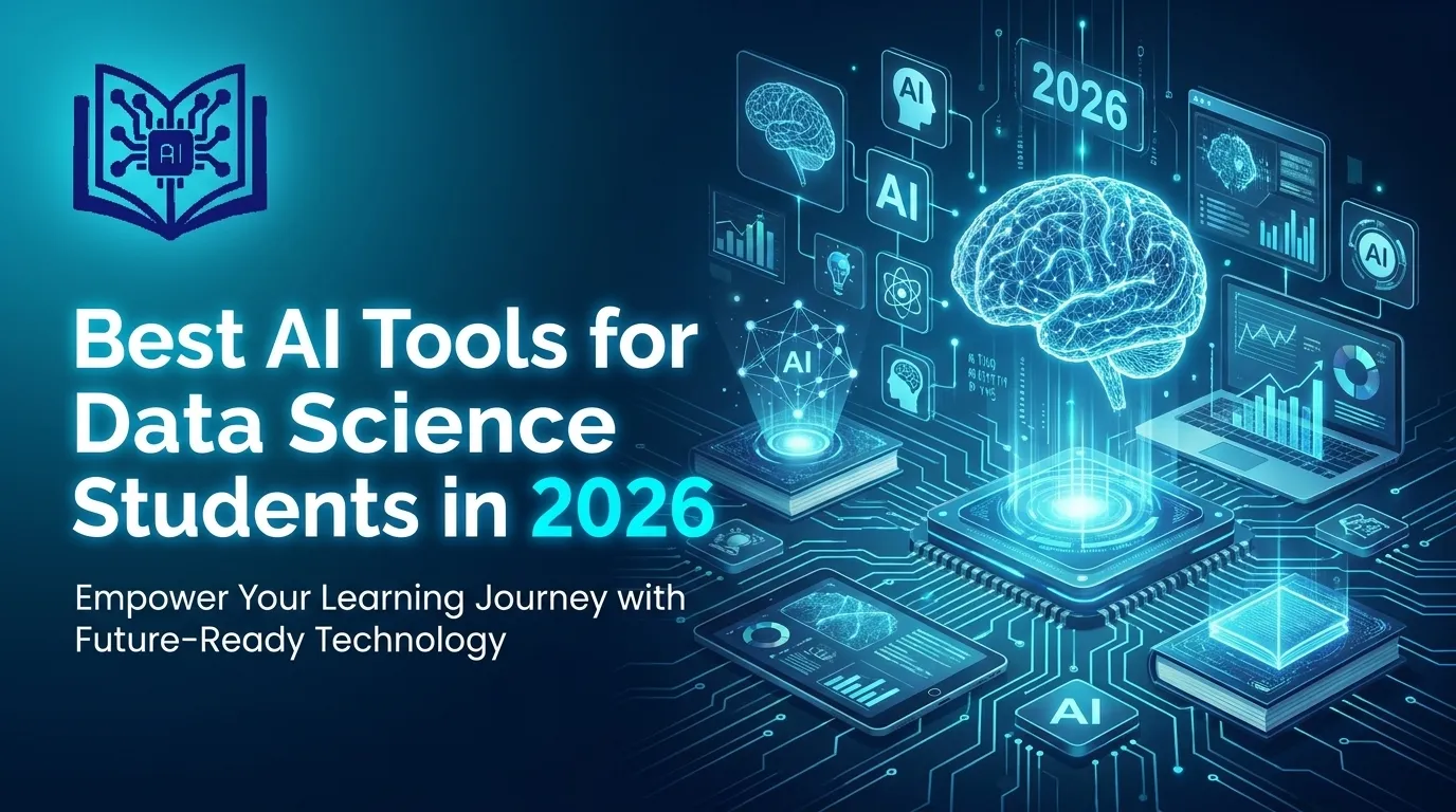 Best AI Tools for Data Science Students in 2026